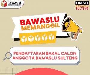 Sementara, Pendaftar Calon Anggota Bawaslu Sulteng Capai 80 Orang