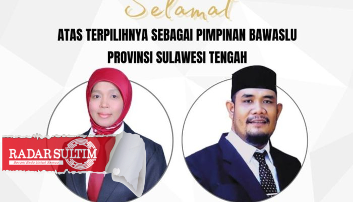 Selamat, Dewi Tisnawaty dan Fadlan Terpilih Anggota Bawaslu Sulteng